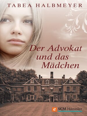 cover image of Der Advokat und das Mädchen